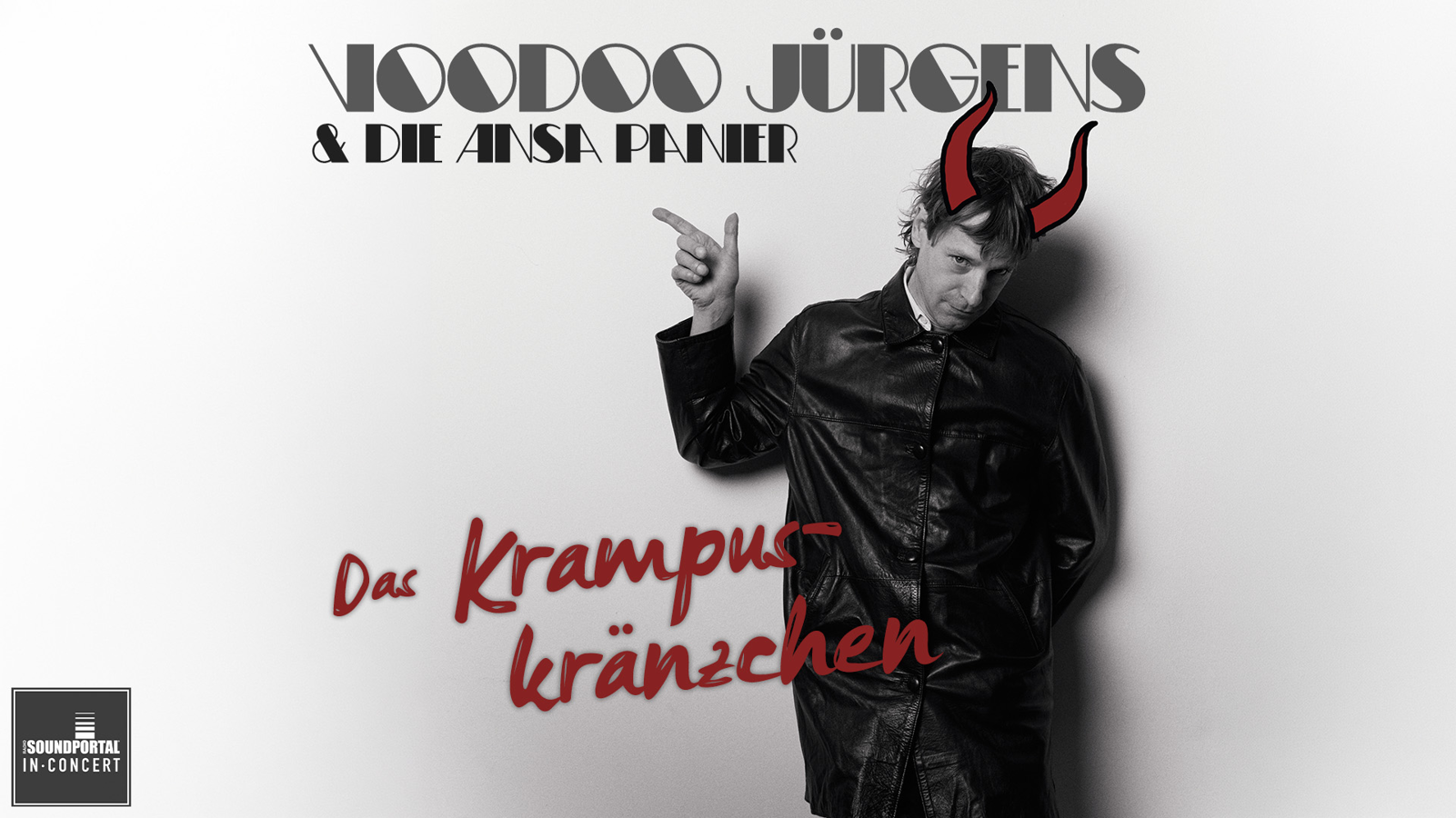 Voodoo Jürgens & Die Ansa Panier | Das Krampuskränzchen